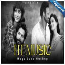 Mega Love Mashup - HT Music Mp3 Mega Love Mashup - HT Music Mp3